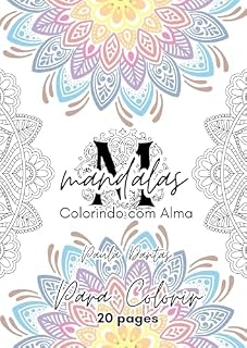 Livro Mandalas: Colorindo com Alma