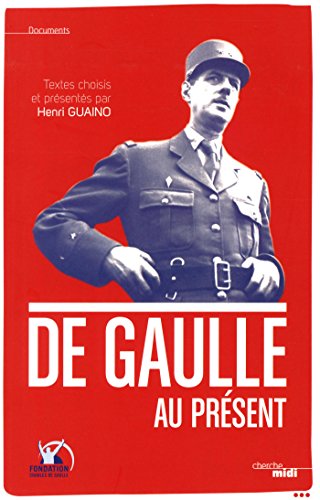 De Gaulle au présent