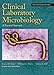 Clinical Laboratory Microbiology: A Practical Approach