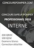 Image de Concours sapeur-pompier professionnel 2018 INTERNE Vol.02 100 QCM et 200 QROC (French Edition)
