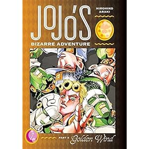 JoJo’s Bizarre Adventure: Part 5–Golden Wind, Vol. 1: Volume 1