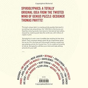 Spiroglyphics: Rock Heroes: Colour and reveal your musical heroes in these 20 mind-bending puzzles