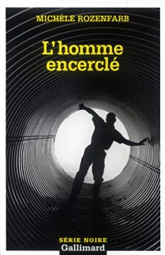 L' homme encerclé