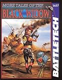 More Tales of the Black Widow (Battletech)