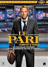 Le Pari (Draft Day)