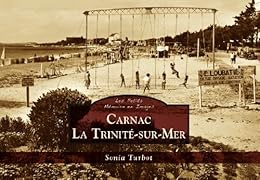 Carnac, La Trinité-sur-Mer