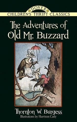 The Adventures of Old Mr. Buzzard (Dover Children's Thrift Classics)