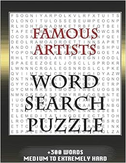 amazon com famous artists word search puzzle 300 words medium to extremely hard and many more other topics with solutions 8x11 80 pages all ages kids word search puzzles seniors and