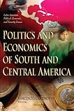 Politics and Economics of South and Central America, Cucinotta, Vincenzo, 1614704465