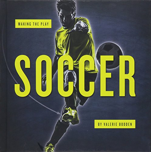 Soccer (Making the Play)