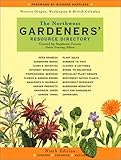The Northwest Gardeners' Resource Directory (9th Edition) by Stephanie Feeney, Debra Prinzing
