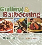 Grilling and Barbecuing: Food and Fire in American Regional Cooking by