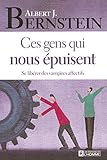 CES GENS QUI NOUS EPUISENT by 
