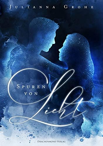 Spuren von Licht (German Edition)