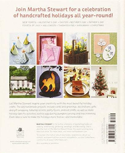 Martha Stewart's Handmade Holiday Crafts: 225 Inspired Projects for Year-Round Celebrations