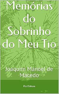 Livro Memórias do Sobrinho do Meu Tio