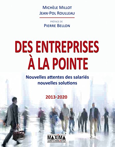 Des entreprises à la pointe (French Edition) by Michèle Millot