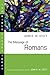 The Message of Romans: God's Good News for the World (The Bible Speaks Today Series)