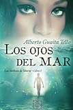 Image de Los ojos del mar: Los mellizos de Teluria - Libro I (Spanish Edition)