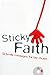Sticky Faith: 52 Family Messages for Big Church by Group Publishing