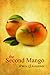 The Second Mango (The Mangoverse Book 1)