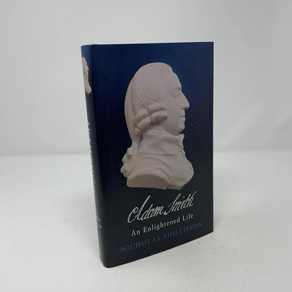 Adam Smith: What He Thought, and Why it Matters: Norman, Jesse