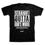 Straight Outta God's Word Christian T-Shirt