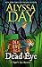 Dead Eye (A Tiger's Eye Mystery Book 1)