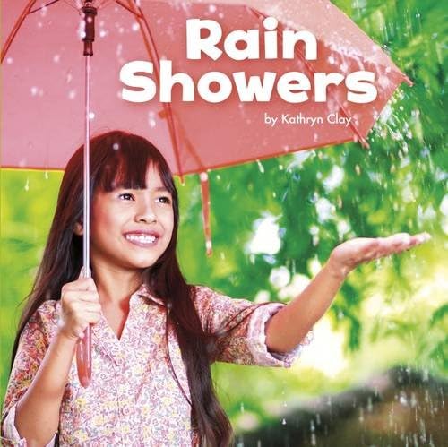 Rain Showers (Little Pebble: Celebrate Spring)