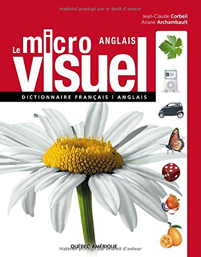 Le Micro Visuel français-anglais : Dictionnaire français-anglais (French Edition)