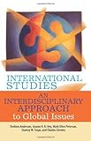 International Studies: An Interdisciplinary Approach to Global Issues, Sheldon Anderson, Jeanne A.K. Hey, Mark Allen Peterson, Stanley W. Toops, Charles Stevens, 0813343720