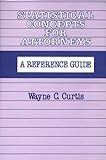 Statistical Concepts for Attorneys : A Reference Guide, Curtis, Wayne C., 0899300332