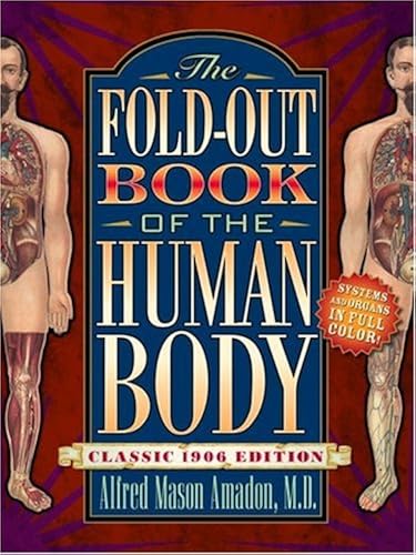 Download The Fold-Out Book of the Human Body: Classic 1906 Edition PDF