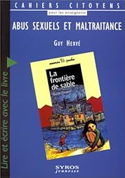 Abus sexuels et maltraitance