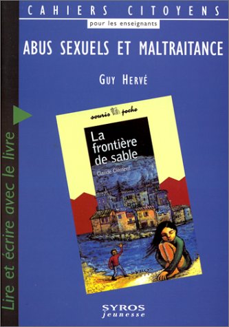 Abus sexuels et maltraitance