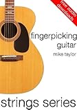 Fingerpicking Guitar (Strings Series Guitar Book 1)