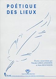 Poétique des lieux