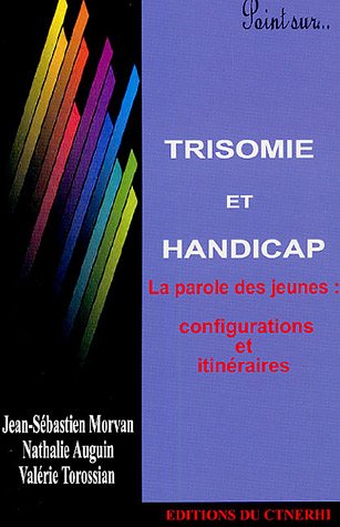 Trisomie et handicap