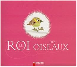 Le  roi des oiseaux