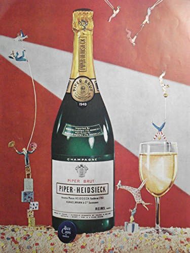 Ad for Piper Brut PIPER-HEIDSIECK Champagne Champagne Surrounded by a Circus