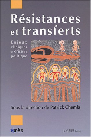 Résistances et transferts