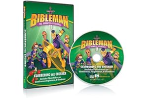 Clobbering the Crusher: Plus Two Additional Bibleman Adventures!