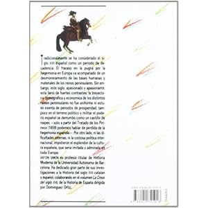 La España del siglo XVII / Spain of the XVII Century (Spanish Edition)