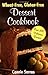 Wheat-Free, Gluten-Free Dessert Cookbook by 