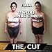 The Cut: Lose Up to 10 Pounds in 10 Days and Sculpt Your Best Body