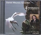4 méditations pour nos cellules et notre âme (1CD audio) by 