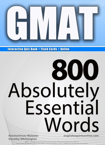 GMAT Interactive Quiz Book + Online + Flash Cards/800 Absolutely Essential Words. A powerful method to learn the vocabulary you need.