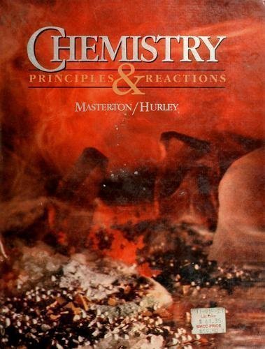 Masterton/Hurley Chemistry:Principles & Reactions