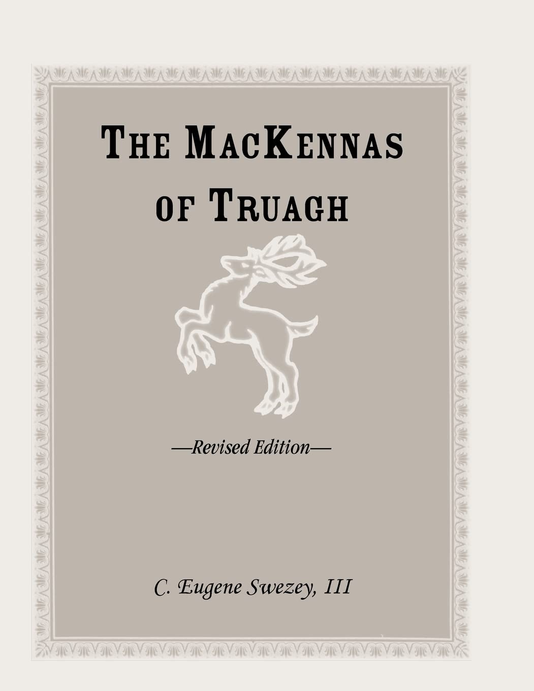 The Mackennas Of Truagh, revised edition