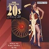 The Roaring 20's Hits of '20: When My Baby Smiles at Me